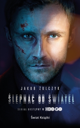 Ślepnąc od świateł (wydanie pocketowe) - Jakub Żulczyk