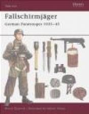 Fallschirmjaeger German Paratrooper 1935-45 (W.#38) - Bruce Quarrie