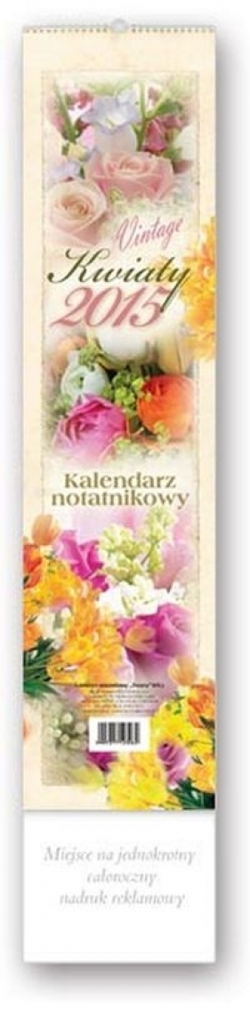 Kalendarz 2015 WN 3 Kwiaty paskowy