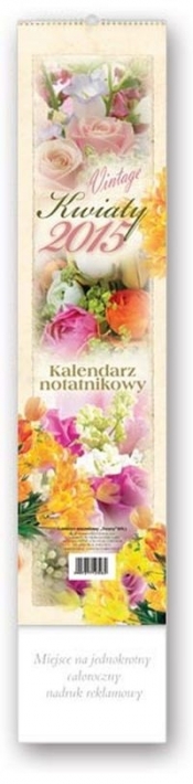 Kalendarz 2015 WN 3 Kwiaty paskowy