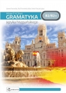 Praktyczna gramatyka języka hiszpańskiego B2/B2+ Joanna Fernandez, Raul Fernandez Jódar, Xavier Pa