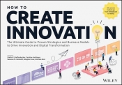 How to Create Innovation