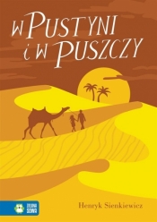 Literatura klasyczna. W pustyni i w puszczy (Uszkodzona okładka) - Henryk Sienkiewicz