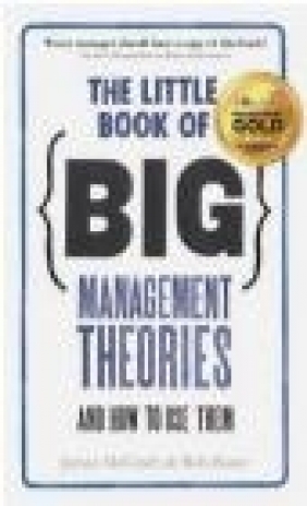 The Little Book of Big Management Theories Bob Bates, Jim McGrath