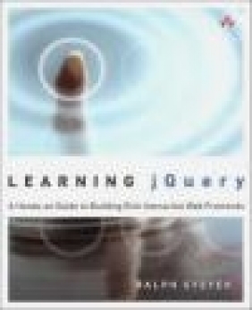 Learning jQuery Ralph Steyer