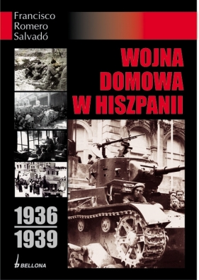 Wojna domowa w Hiszpanii 1936-1939 - Salvado Francisco  Romero