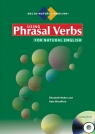 Using Phrasal Verbs for Natural English Walter Elizabeth ,Woodford Kate