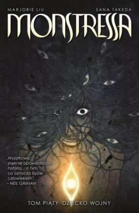 Monstressa T.5 Dziecko wojny - Marjorie M. Liu, Sana Takeda