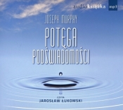 Potęga podświadomości (Audiobook) - Joseph Murphy