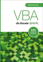 VBA dla Excela 2016 PL - Witold Wrotek