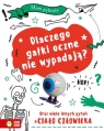  Mam pytanie Dlaczego gałki oczne nie wypadają?Oraz wiele innych pytań o