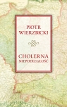 Cholerna niepodległość