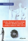 Próby dialogu politycznego Stanów Zjednoczonych z Kubą w latach 1961-1975