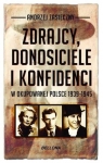 Zdrajcy, donosiciele, konfidenci w okupowanej Pol. Andrzej Zasieczny