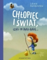 Chłopiec i świat Liliana Bardijewska