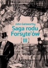 Saga rodu Forsyte'ów T.3 Przebudzenie DL John Galsworthy