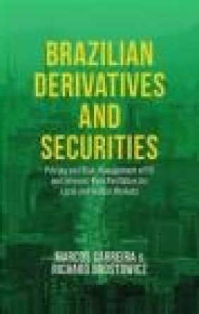 Brazilian Derivatives and Securities