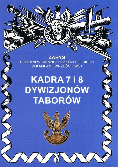 Kadra 7 i 8 dywizjonów taborów