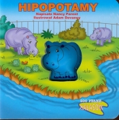 Hipopotamy. ZOO pełne hałasów! - Nancy Parent