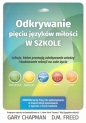 Odkrywanie pięciu języków miłości w szkole - Opracowanie zbiorowe
