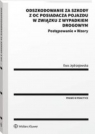 Odszkodowanie za szkody z OC posiadacza pojazdu w związku z wypadkiem drogowym Ewa Jędrzejewska