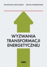  Wyzwania Transformacji Energetycznej