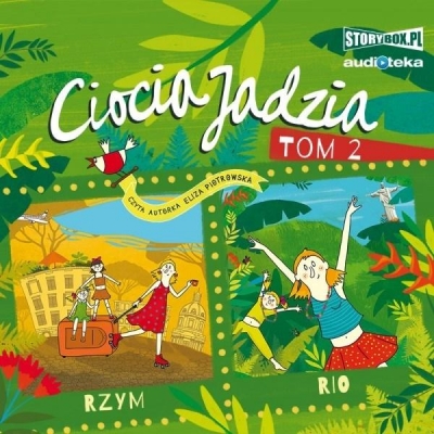 Ciocia Jadzia. Tom 2. Rzym, Rio