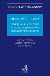 Dług publiczny. Wyzwania dla polityki fiskalnej państw Europy środkowej i wschodniej