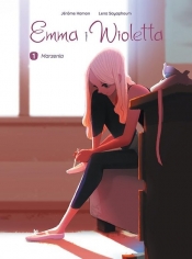 Emma i Wioletta. Marzenia. Tom 1