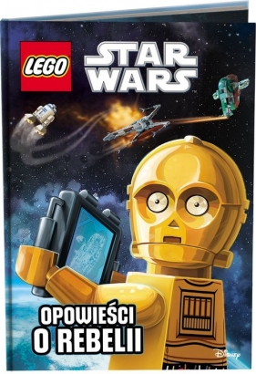 Lego Star Wars. Opowieści o rebelii (LNR-304) - praca zbiorowa
