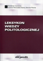 Leksykon wiedzy politologicznej