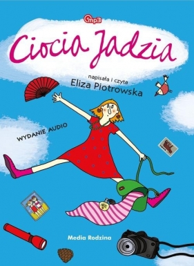 Ciocia Jadzia (Audiobook) - Eliza Piotrowska