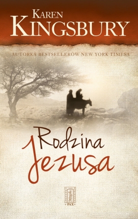 Rodzina Jezusa - Karen Kingsbury