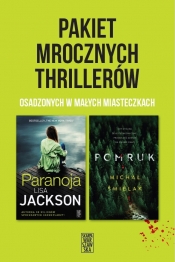 Paranoja / Pomruk - Pakiet mrocznych thrillerów osadzonych w małych miasteczkach - Michał Śmielak, Lisa Jackson