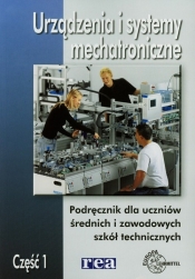 Urządzenia i systemy mechatroniczne część 1
