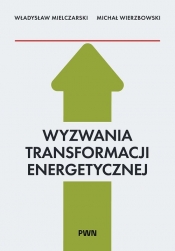 Wyzwania Transformacji Energetycznej
