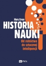 Historia nauki Od rolnictwa do sztucznej inteligencji Mary Cruse