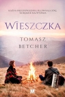 Wieszczka Tomasz Betcher