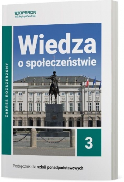 Wiedza o społeczeństwie. Klasa 3. Zakres rozszerzony, podręcznik dla szkół ponadpodstawowych