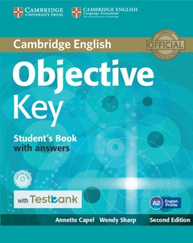 Objective Key Student's Book with Answers with CD-ROM with Testbank - Capel Annette, Sharp Wendy