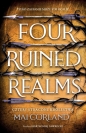 Cztery Stracone Królestwa. Four Ruined Realms. The Broken Blades. Tom 2 - Mai Corland