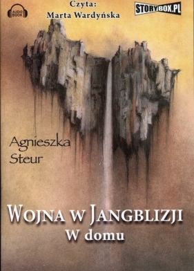 Wojna w Jangblizji W domu (Audiobook) - Steur Agnieszka
