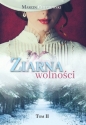 Ziarna wolności. Tom 2 - Marcin Chyczewski