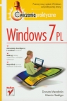 Windows 7 PL Ćwiczenia praktyczne Mendrala Danuta, Szeliga Marcin