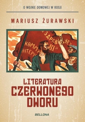 Literatura czerwonego dworu - Żurawski Mariusz