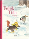 Felek i Tola i śnieg Heede Sylvia