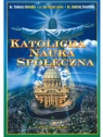 Katolicka Nauka Społeczna (wyd. II) Ks. Andrzej Zwoliński