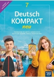Deutsch KOMPAKT neu. Klasa 7. Podręcznik. Edycja 2023–2025 - Jolanta Kamińska