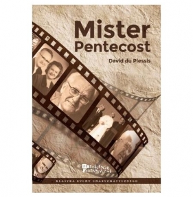 Mister Pentecost - David du Plessis