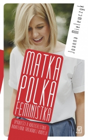 Matka Polka Feministka (Uszkodzona okładka)